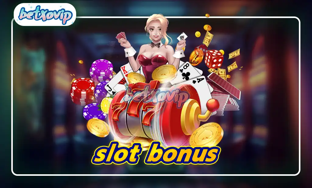 slot bonus